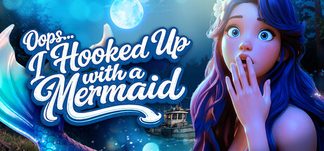 Oops… I Hooked Up with a Mermaid